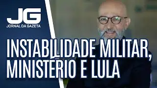Josias de Souza / Instabilidade militar faz Lula antecipar parte do minist&eacute;rio