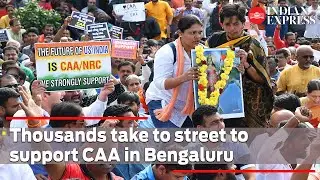 'India Supports CAA': Thousands take to street to support CAA in Bengaluru