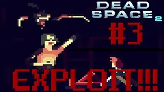 REALLY COOL EXPLOIT!!! | Dead Space 2 Part 03 | Bottles and Mikey G play