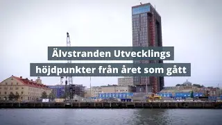 &Auml;lvstranden Utveckling - h&ouml;jdpunkter fr&aring;n 2022