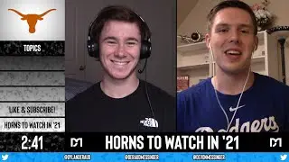 Longhorns with THE MOST to Prove in 2021