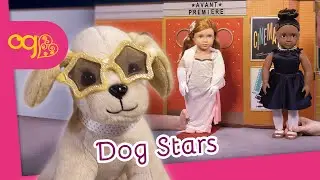 Our Generation Dolls | Dog Stars | Doll Story