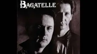 Bagatelle - Only Love