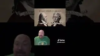 Things you should know by being alive - Election of 1800