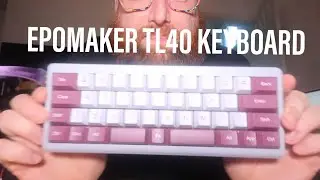 EPOMAKER TL40 40% keyboard unboxing - ASMR