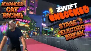 Can I Survive the Advanced Category? | Zwift Unlocked Stage 2 &ndash; Electric Break
