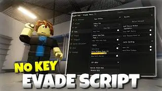 *NEW* Evade Script NO KEY / Auto Farm Tokens, Auto Revive Others, Auto Self Revive,  God Mod, Speed.