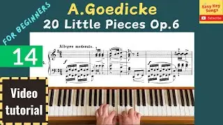 A.Goedicke - 20 Little Pieces Op.6 No.14 - For beginners. Piano Tutorial with score