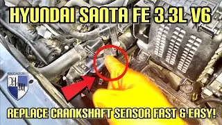 ЗАМЕНИТЕ ДАТЧИК ПОЛОЖЕНИЯ КОЛЕНЧАТОГО ВАЛА БЫСТРО И ПРОСТО HYUNDAI SANTA FE 3.3L - УСТРАНЕНА ПРОБ...