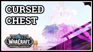 Cursed Chest WoW BfA