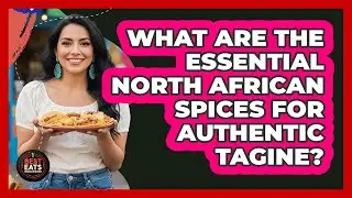 What Are The Essential North African Spices For Authentic Tagine? - Best Eats Worldwide