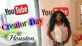 Youtube Creator Day Houston|EpicShae