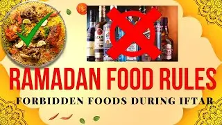 Ramadan Food Rules Forbidden Foods During Iftar