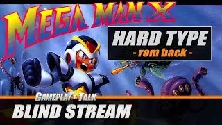 Mega Man X HARD TYPE (SNES ROM Hack) - Full Playthrough | Gameplay and Talk Live Stream #141