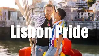 OUR FIRST TIME AT LISBON PRIDE | 3 Days in Lisbon Portugal