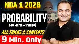 9 Mins Series 🤩| NEW Pattern PROBABILITY All TRICKS & CONCEPTS Fast REVISION 🚀 NDA 1 2026