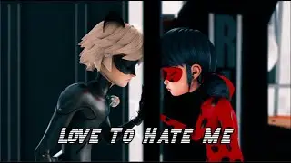 Love To Hate Me // Ladynoir & Adrinette (Türkçe Çeviri)