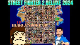 Street Fighter 2 Deluxe 2024 - Jogando com Hugo Andore Jr - Roda em PC fraco.