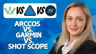 Arccos kontra Garmin kontra Shot Scope &ndash; najlepszy system śledzenia golfa w 2026 roku?