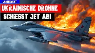 UKRAINISCHE DROHNE SCHIESST ZUM ERSTEN MAL KAMPFJET AB! // Lagebericht KW18 2025