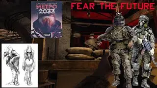 Looking over the 2006 Metro 2033 build (build 375 )