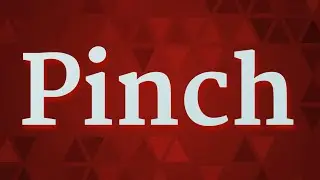 PINCH pronunciation &bull; How to pronounce PINCH