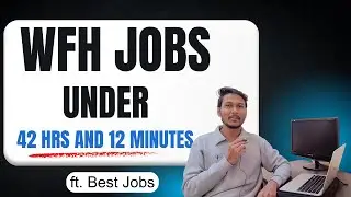 WFH JOBS UNDER 42 hrs and 12 minutes | Best Jobs &ndash; Work From Home India