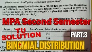 MPA Second Semester Statistics|Chaptr 3 Probability:Part 3 Binomial Distribution Question Solutions।