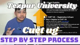 CUET UG ৰ form fillup ৰ পৰা Tezpur University লৈ সকলো detail step by step #tezpuruniversity #cuetug 