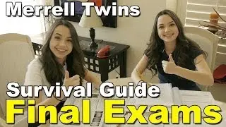 Final Exams Survival Guide - Merrell Twins
