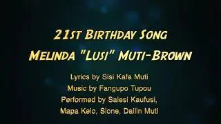 21st Birthday Song   Melinda 