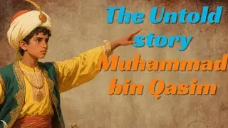 Why Did Muhammad bin Qasim Attack Sindh?