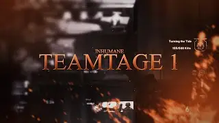 Inhumane: Teamtage #1 By Eon Reaver