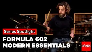 PAISTE CYMBALS - Series Spotlight - Formula 602 Modern Essentials