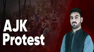 Why People Are PROTESTING in Azad Kashmir 2025 | Real Causes Explained