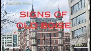 Signs of Old Boise 🥾Idaho | walking tour | historic signage | travel