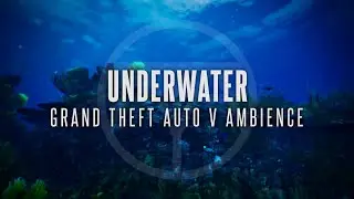 Underwater In Los Santos | GTA V Ambience | For Sleep, Study & Relaxation