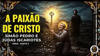 Por que Pedro virou LÍDER e Judas não ? A diferença de 1 OLHAR mudou tudo)