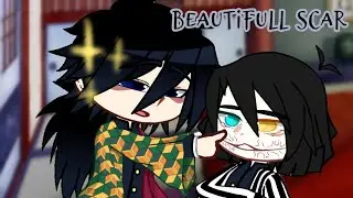 Beautifull Scar - ObaGiyuu friendship (original Idea)