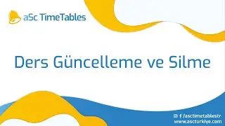 Ders G&uuml;ncelleme ve Silme - aSc TimeTables