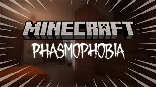 PHASMOPHOBIA BUT we're in MINECRAFT ??