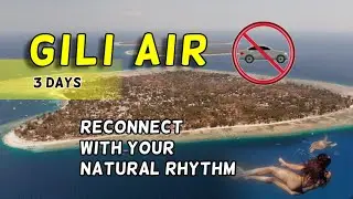 Gili Air: the perfect balance of peace, nature, and services.