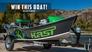Kast Gear Drift Boat Sweepstakes