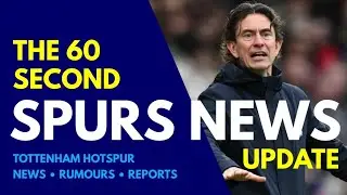THE 60 SECOND SPURS NEWS UPDATE: Thomas Frank SACKED! Official Statement 