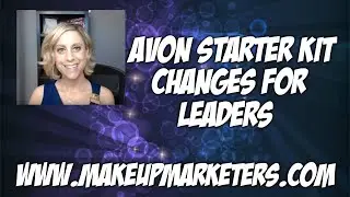 Avon Starter Kit Changes for Leaders