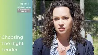 Choosing The Right Lender