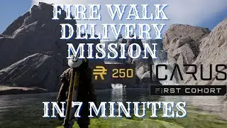 FIRE WALK: DELIVERY Mission Speed run 250 REN in 7 minutes - Icarus