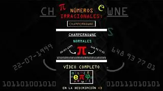 ✨ CHAMPERNOWNE - N&uacute;meros Irracionales ||  #matematicas #constante #irracional #champernowne #maths