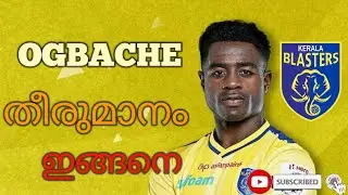 OGBACHE TO BLASTERS / വമ്പൻ നീക്കം / #raftalksmalayalam