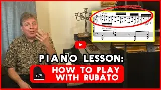 Mastering Rubato: Piano Lesson for Expressive Playing